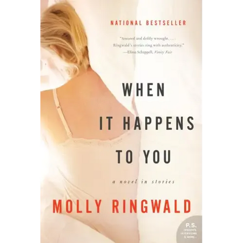 When It Happens to You: A Novel in Stories