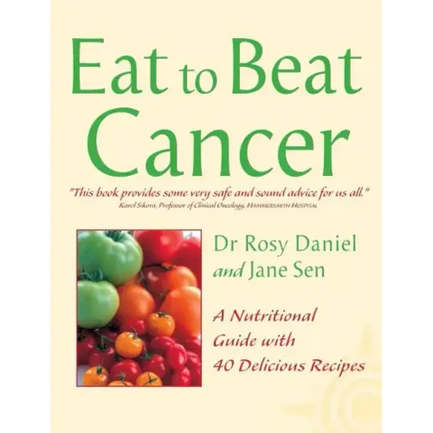 Cancer: A Nutritional Guide with 40 Delicious Recipes