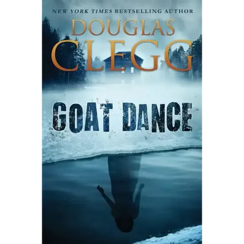 Goat Dance: A Novel of Supernatural Horror