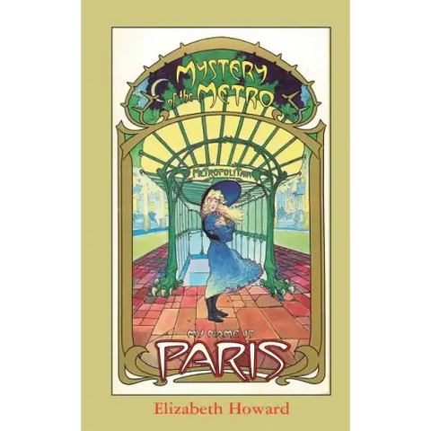 My Name is Paris, Mystery of the Metro