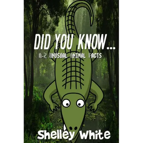 Did You Know... (A-Z Unusual Animal Facts)
