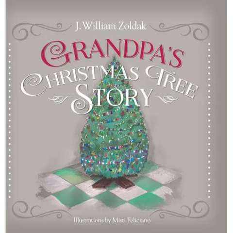 Grandpa's Christmas Tree Story