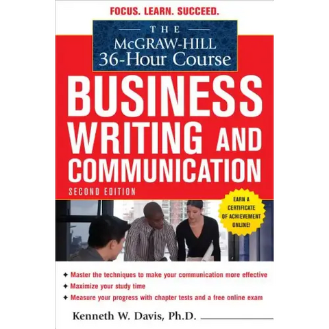 The McGraw-Hill 36-Hour Course in Business Writing and Communication, Second Edition