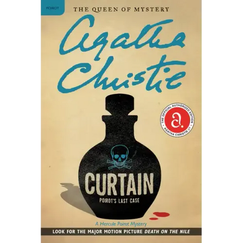 Curtain: Poirot's Last Case: A Hercule Poirot Mystery: The Official Authorized Edition