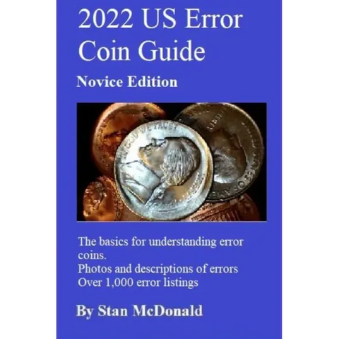 2022 US Error Coin Guide: Novice Edition