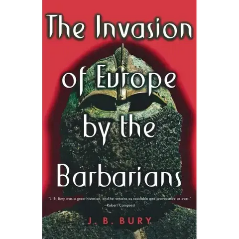 The Invasion of Europe by the Barbarians