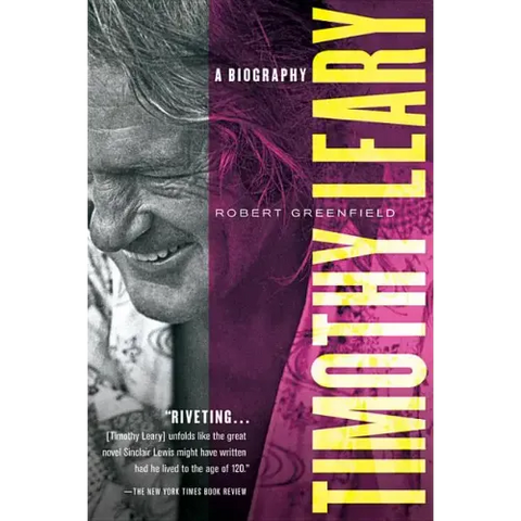 Timothy Leary: A Biography