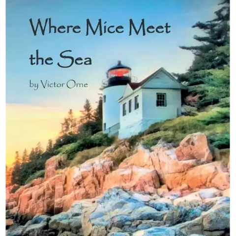 Where Mice Meet the Sea