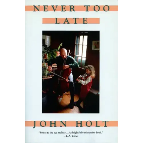 Never Too Late: My Musical Life Story