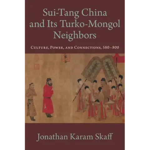 Sui-Tang China and Its Turko-Mongol Neighbors