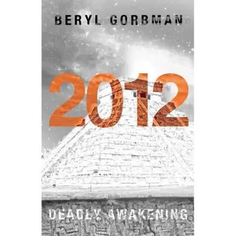 2012: Deadly Awakening: End of the World?