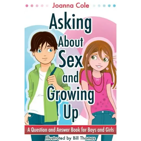 Asking About Sex & Growing Up (Revised)