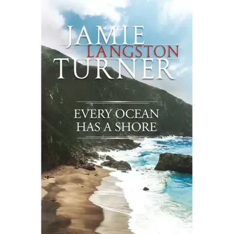 Every Ocean Has a Shore