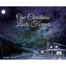 One Christmas Lasts Forever - Hardcover