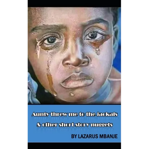 Aunty threw me to the Jackals and other short story nuggets