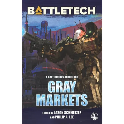 BattleTech: Gray Markets