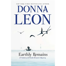 Earthly Remains: A Commissario Guido Brunetti Mystery