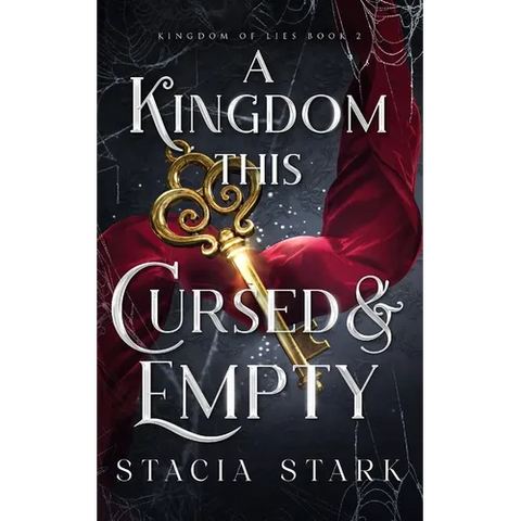 A Kingdom This Cursed and Empty