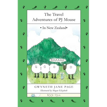 The Travel Adventures of PJ Mouse: In New Zealand - Paperback