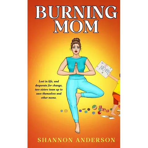 Burning Mom