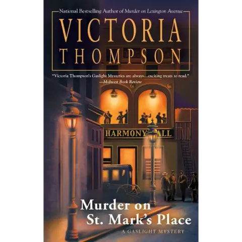 Murder on St. Mark's Place: A Gaslight Mystery