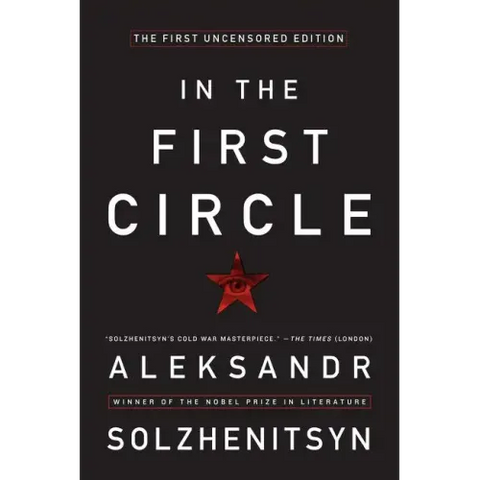 In the First Circle: The First Uncensored Edition