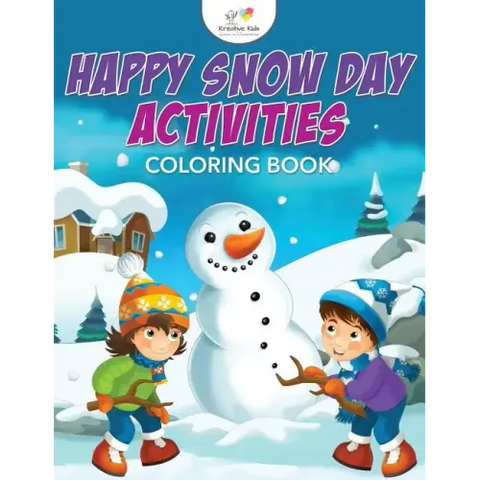 Happy Snow Day Activities Coloring Book