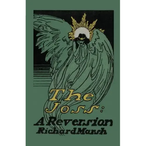 The Joss: A Reversion