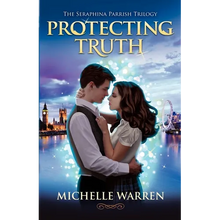 Protecting Truth: The Seraphina Parrish Trilogy - Paperback