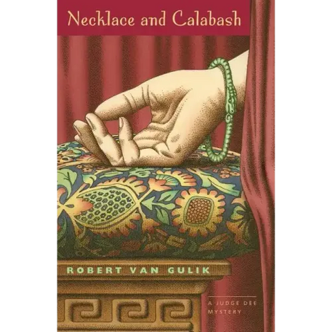 Necklace and Calabash: A Chinese Detective Story