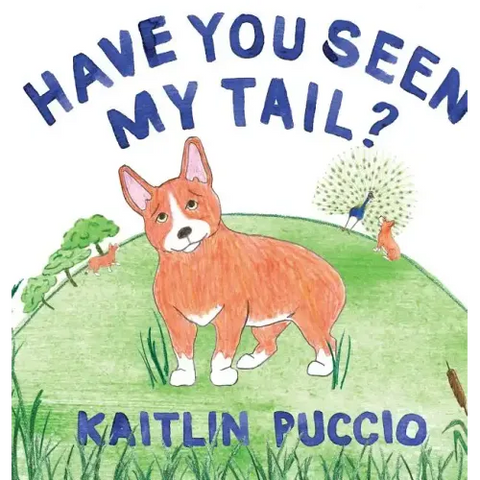 Have You Seen My Tail?