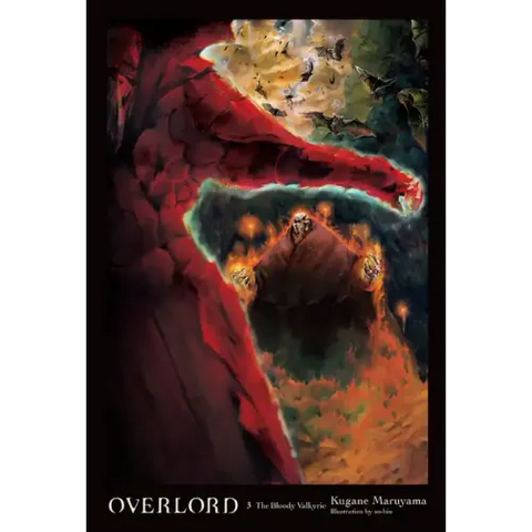 Overlord, Vol. 3 (Light Novel): The Bloody Valkyrie
