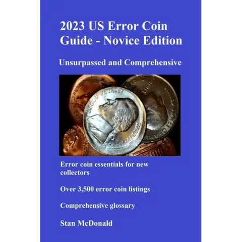 2023 US Error Coin Guide - Novice Edition