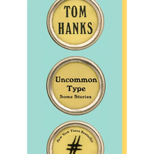 Uncommon Type: Some Stories - Paperback
