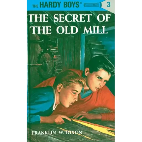 Hardy Boys 03: The Secret of the Old Mill