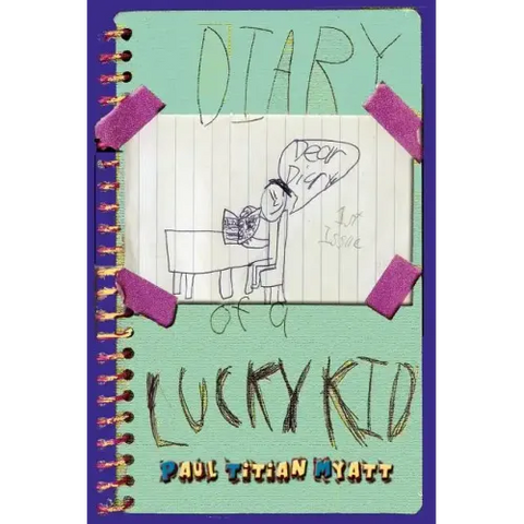 Diary Of A Lucky Kid