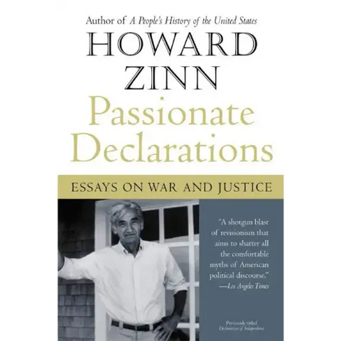 Passionate Declarations: Essays on War and Justice