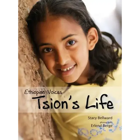Ethiopian Voices: Tsion's Life