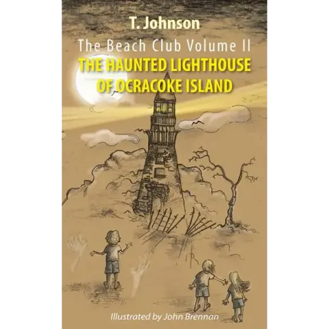 The Beach Club Volume Two: The Haunted Lighthouse of Ocracoke Island