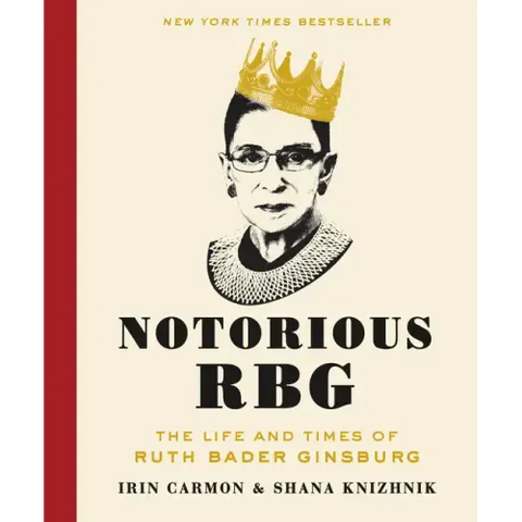 Notorious RBG: The Life and Times of Ruth Bader Ginsburg