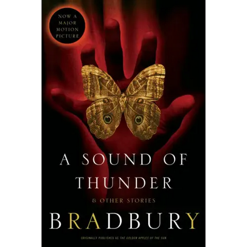 A Sound of Thunder and Other Stories