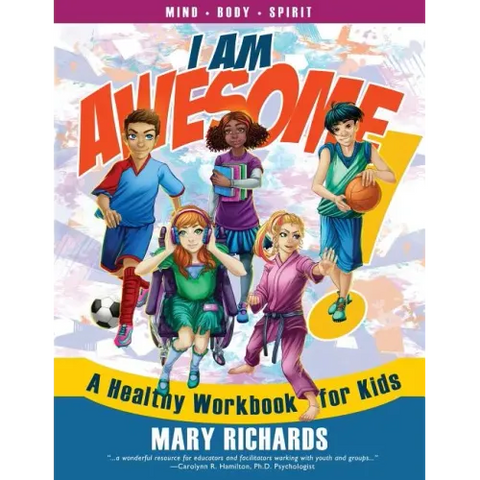 I Am Awesome!: A Healthy Workbook for Kids