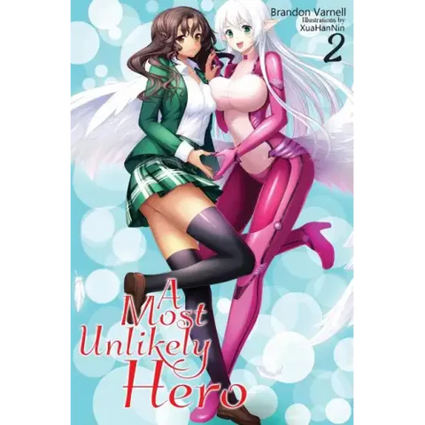 A Most Unlikely Hero, Volume 2