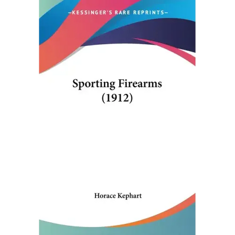 Sporting Firearms (1912)