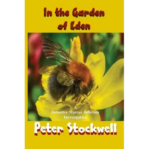 In the Garden of Eden: A Detective Marcus Jefferson Novel