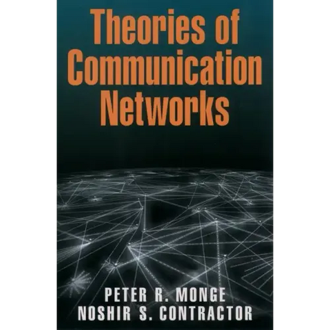 Theories of Communication Networks