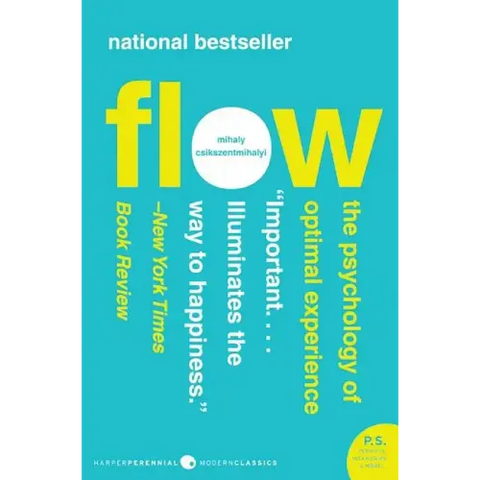 Flow: The Psychology of Optimal Experience