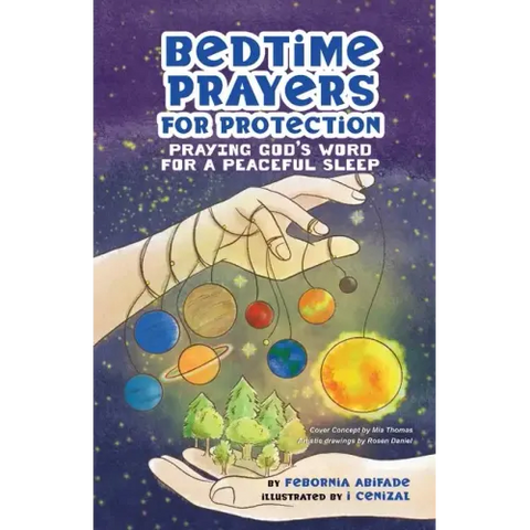 Bedtime Prayers for Protection: Praying God's Word for a Peaceful Sleep