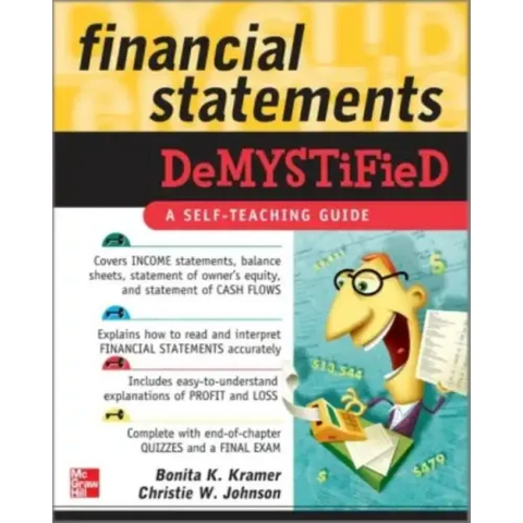Financial Statements Demystified: A Self-Teaching Guide: A Self-Teaching Guide