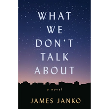 What We Don't Talk About - Paperback